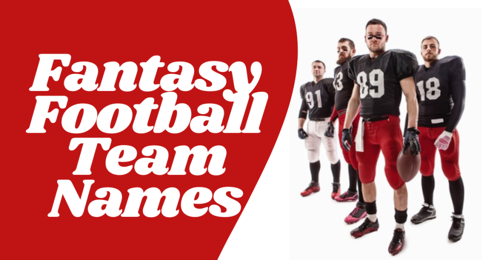 Fantasy Football Team Names