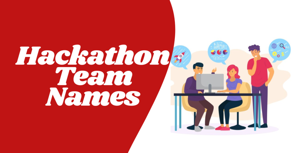 470+ Hackathon Team Names Creative Unique Funny & Cool Idea