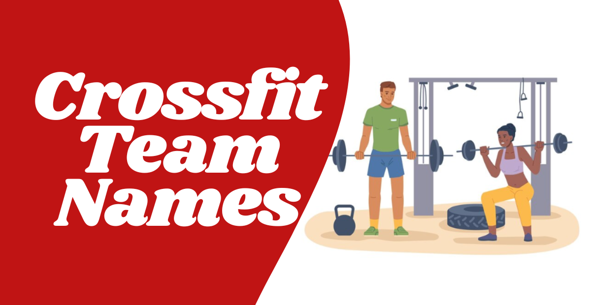 Crossfit Team Names