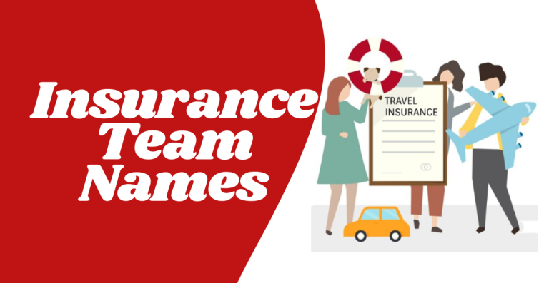 Insuring Success: Catchy Insurance Team Names to Boost Morale and Productivity!