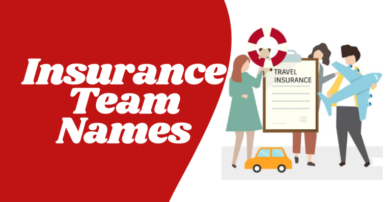 Insurance Team Names