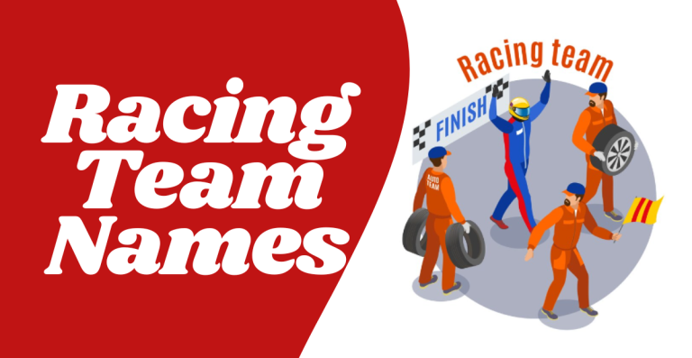 Blaze a Trail with Racing Team Names: Accelerating Excellence on the Track!
