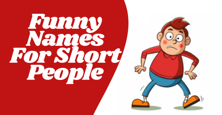 Funny Names For Short People