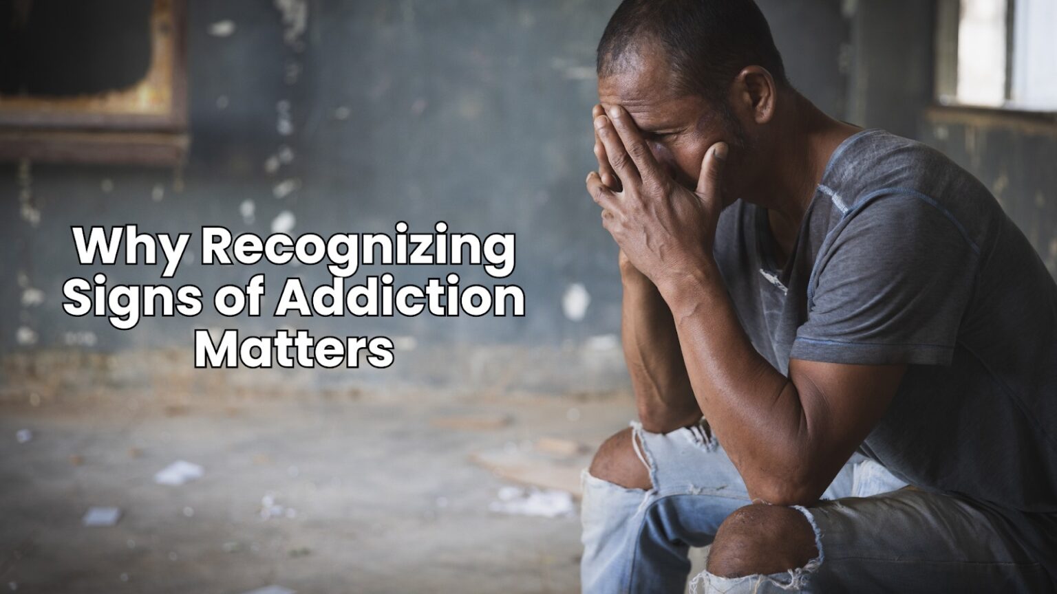 Why Recognizing Signs of Addiction Matters Signs of Addiction Matters